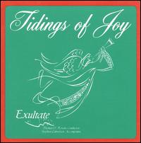 Tidings of Joy - Charlie Schwandt; Exultate Orchestra (accordion); Jennifer Sylvester (soprano); Michael P. Schmidt (baritone);...