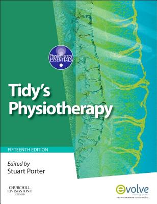 Tidy's Physiotherapy - Porter, Stuart, PhD (Editor)