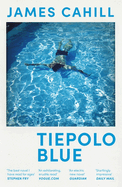 Tiepolo Blue: 'The best novel I have read for ages' Stephen Fry