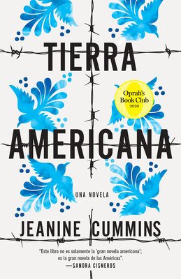 Tierra Americana / American Dirt - Cummins, Jeanine