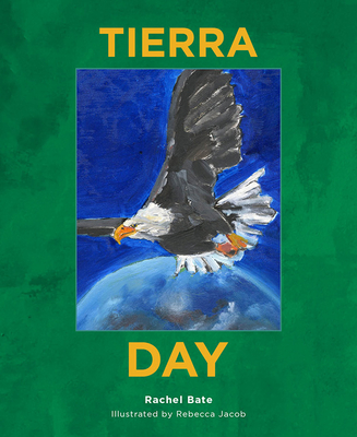 Tierra Day - Bate, Rachel