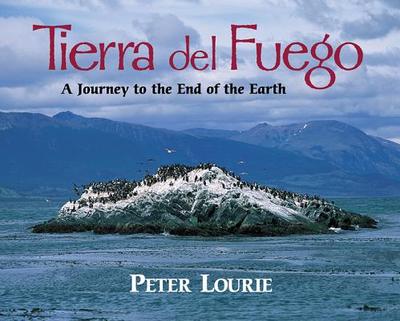 Tierra del Fuego - Lourie, Peter