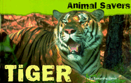 Tiger, Animal Savers Take-Action Pack