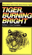 Tiger, Burning Bright