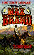 Tiger Man - Brand, Max