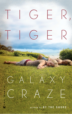 Tiger, Tiger - Craze, Galaxy, B.A.