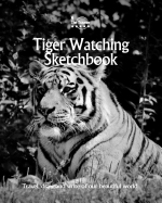 Tiger Watching Sketchbook