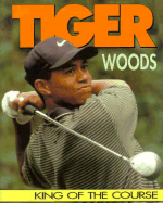 Tiger Woods: King of the Course - Savage, Jeff