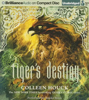 Tiger's Destiny - Houck, Colleen, and Boras, Annika (Read by)