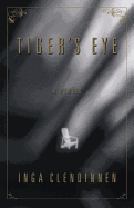 Tiger's Eye: A Memoir