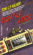 Tight as a Tick: A Laura Fleming Mystery