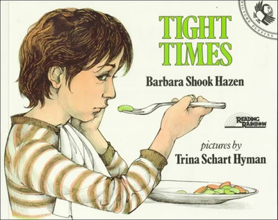 Tight Times - Hazen, Barbara Shook