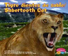 Tigre Dientes de Sable/Sabertooth Cat