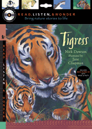 Tigress with Audio, Peggable: Read, Listen, & Wonder