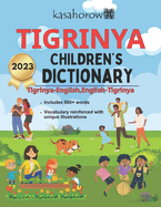 Tigrinya Children's Dictionary: Illustrated Tigrinya-English, English-Tigrinya