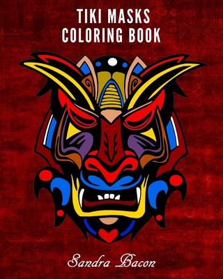 Tiki Masks Coloring Book - Bacon, Sandra