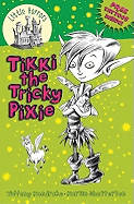 Tikki the Tricky Pixie