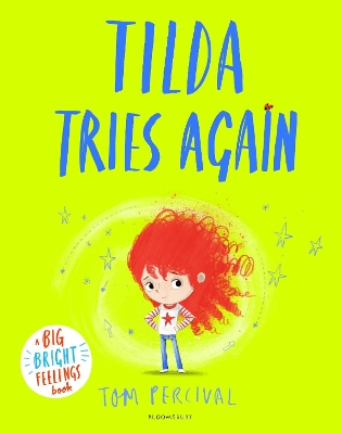 Tilda Tries Again: A Big Bright Feelings Book - 