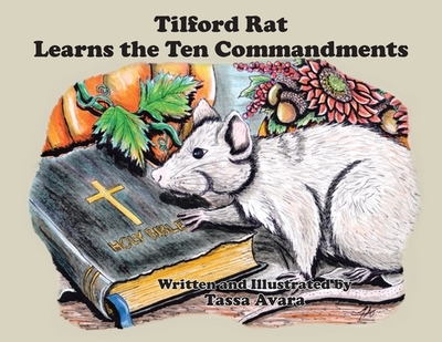 Tilford Rat Learns the Ten Commandments - Avara, Tassa