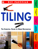 Tiling: The Essential Guide to Home Decoration - Cassell, Julian