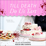 Till Death Do Us Tart