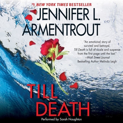 Till Death - Armentrout, Jennifer L, and Naughton, Sarah (Read by)