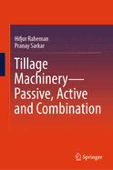 Tillage Machinery-Passive, Active and Combination