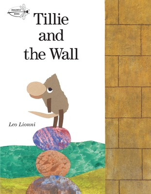 Tillie and the Wall - Lionni, Leo