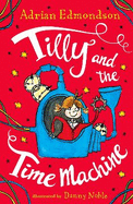 Tilly and the Time Machine: Special Edition