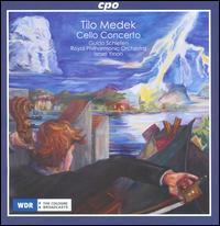 Tilo Medek: Cello Concerto - Guido Schiefen (cello); Royal Philharmonic Orchestra; Israel Yinon (conductor)