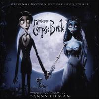 Tim Burton's Corpse Bride [Original Motion Picture Soundtrack] - Danny Elfman