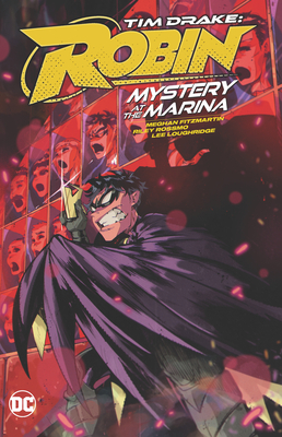 Tim Drake: Robin Vol. 1: Mystery at the Marina - Fitzmartin, Meghan