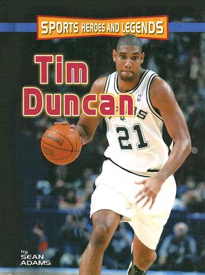 Tim Duncan - Adams, Sean