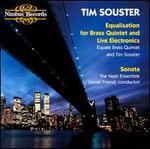 Tim Souster: Equalisation; Sonata - Nash Ensemble; Tim Souster (electronics); Lionel Friend (conductor)