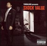Timbaland Presents Shock Value [Bonus Tracks] - Timbaland