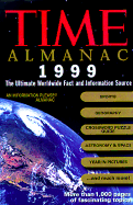 Time Almanac 1999 SC - Brunner, Borgna (Editor), and Time-Life Books