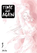 Time and Again, Volume 3