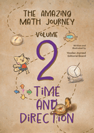 Time and Direction, Volume 2