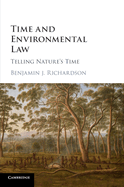 Time and Environmental Law: Telling Nature's Time