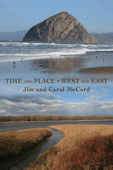 Time and Place West and East