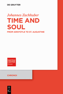 Time and Soul: From Aristotle to St. Augustine