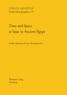 Time and Space at Issue in Ancient Egypt