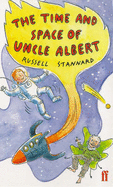 Time and Space of Uncle Albert - Stannard, Russell