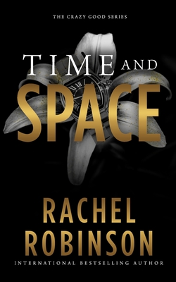 Time and Space - Robinson, Rachel