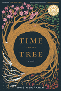 Time and the Tree: a novel (2nd edition)