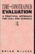 Time-Constrained Evaluation: A Practical Approach for Leas and Schools