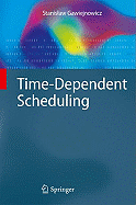 Time-Dependent Scheduling