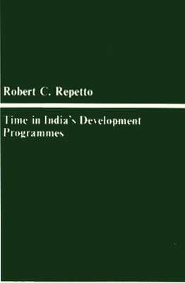 Time in India's Development Programmes - Repetto, Robert C