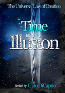 Time is an Illusion: Book II - Edited Edition