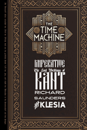 Time Machine: Imperative: The Lost Writings of Kant